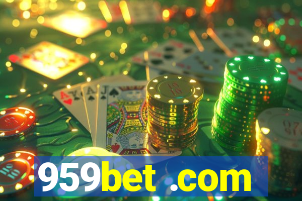 959bet .com