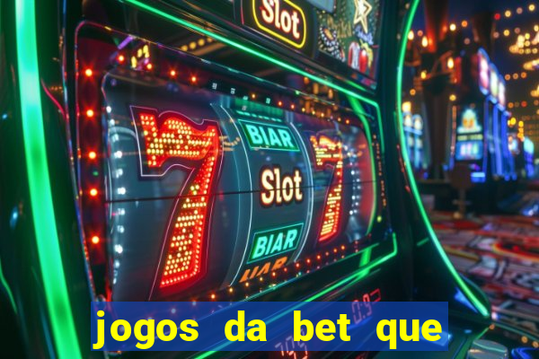 jogos da bet que paga no cadastro