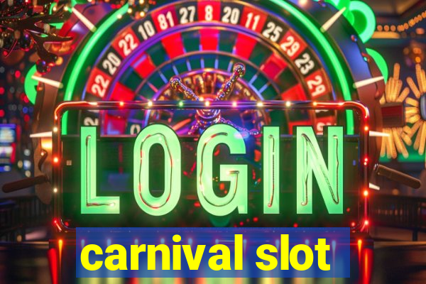 carnival slot