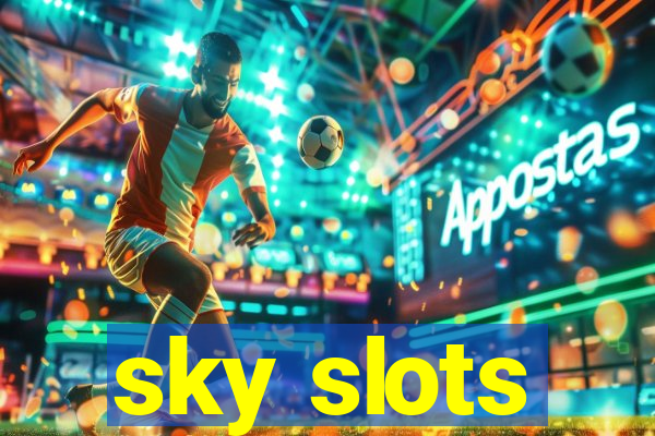 sky slots