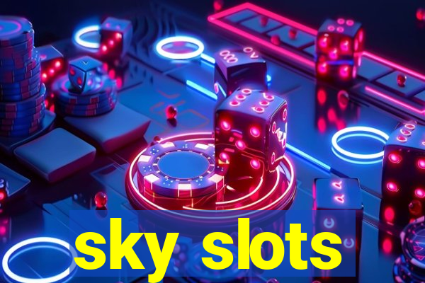 sky slots