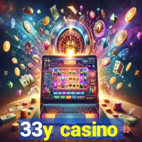 33y casino