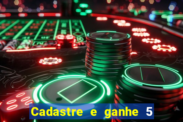 Cadastre e ganhe 5 reais para apostar