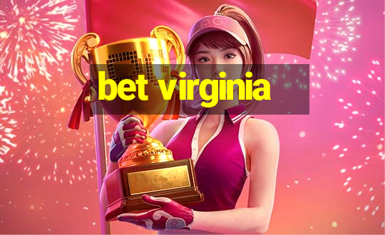 bet virginia