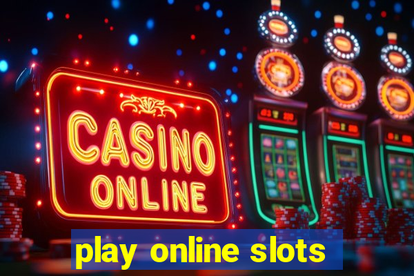 play online slots