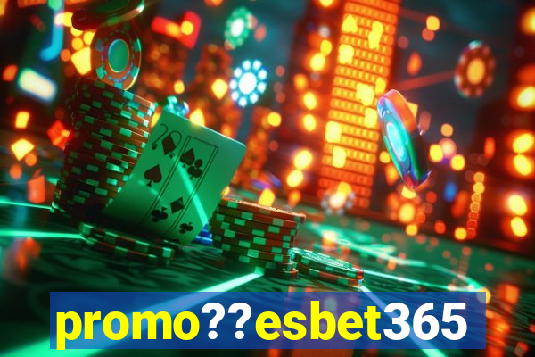 promo??esbet365