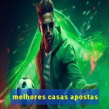 melhores casas apostas