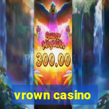 vrown casino