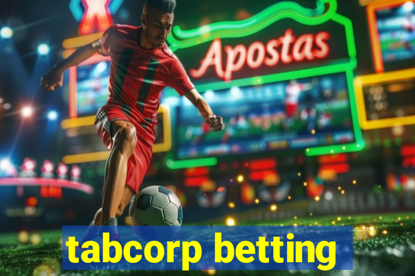 tabcorp betting