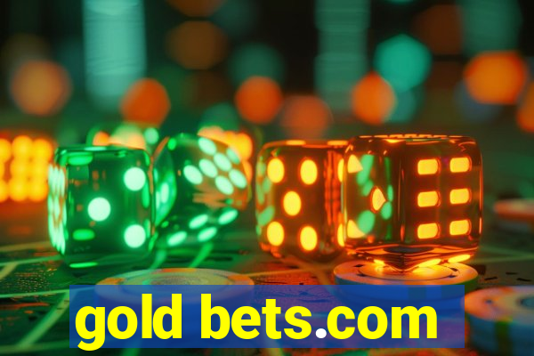 gold bets.com