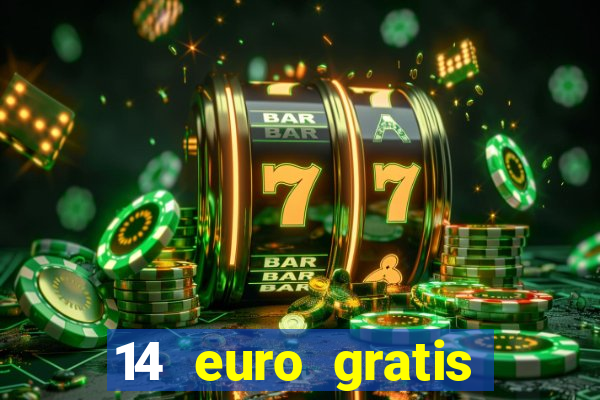 14 euro gratis casino bonus