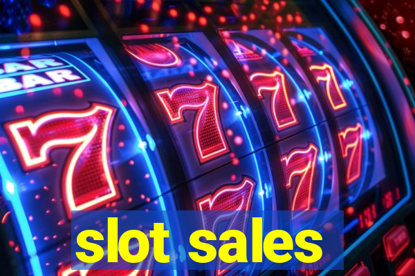 slot sales