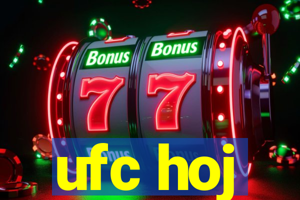 ufc hoj