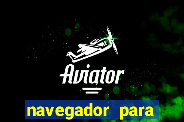 navegador para jogar ddtank