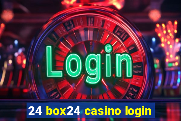 24 box24 casino login