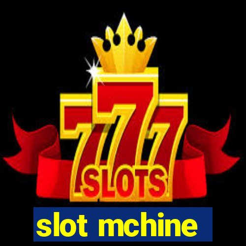 slot mchine