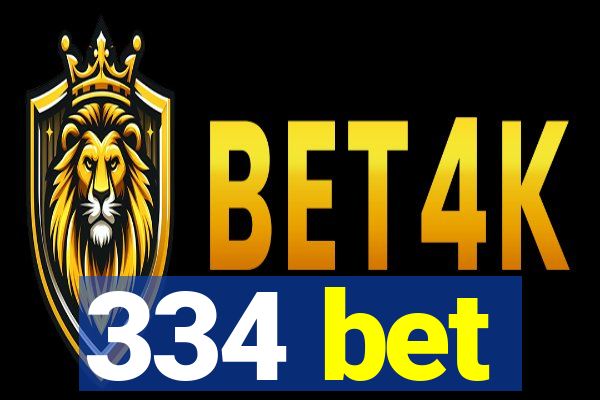 334 bet