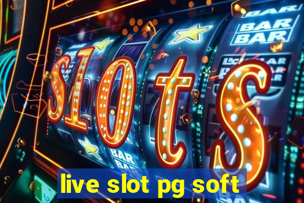 live slot pg soft