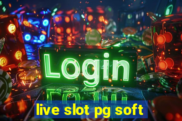 live slot pg soft