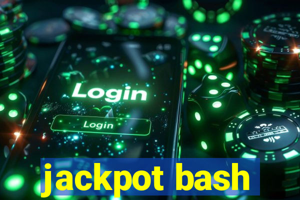 jackpot bash