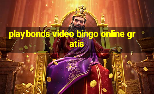 playbonds video bingo online gratis