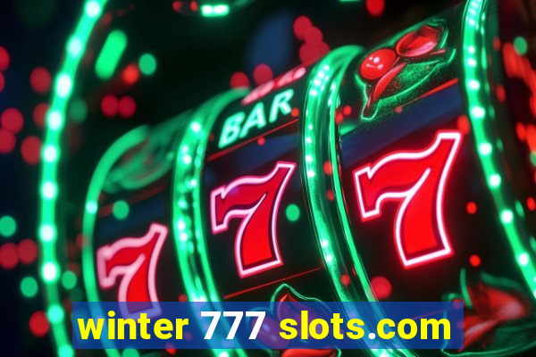 winter 777 slots.com