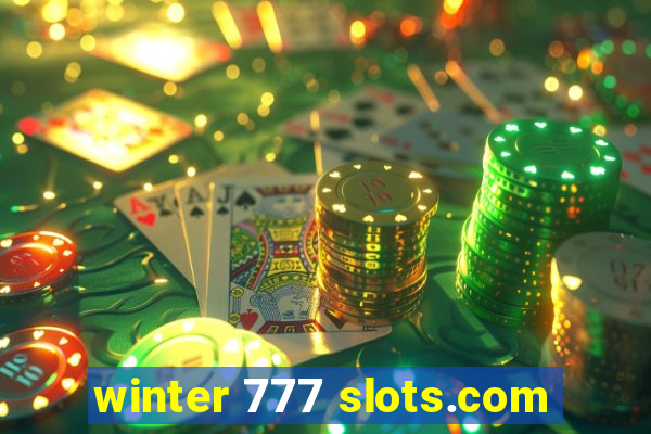 winter 777 slots.com