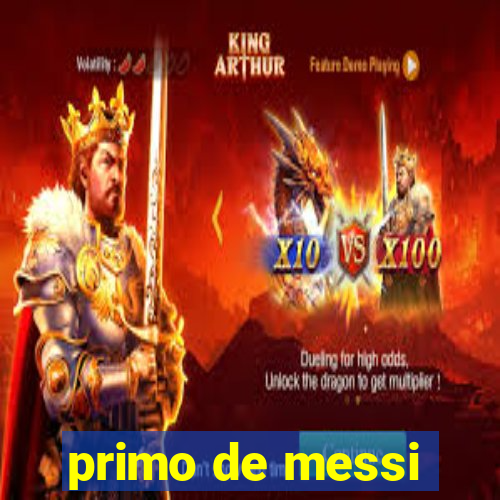 primo de messi