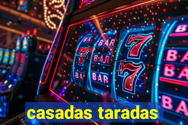 casadas taradas