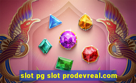 slot pg slot prodevreal.com