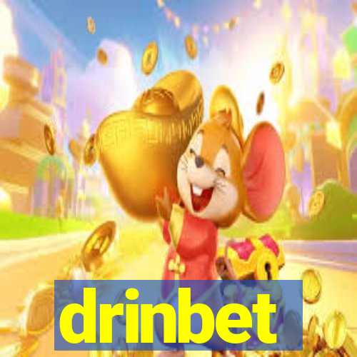 drinbet