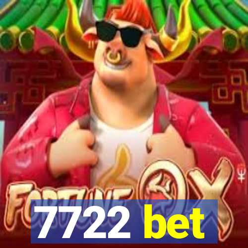 7722 bet