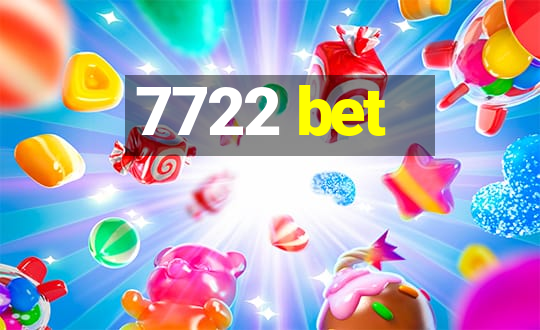 7722 bet