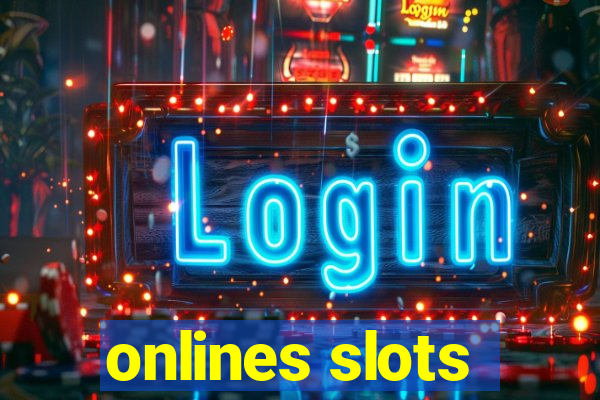 onlines slots