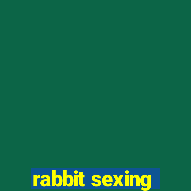 rabbit sexing