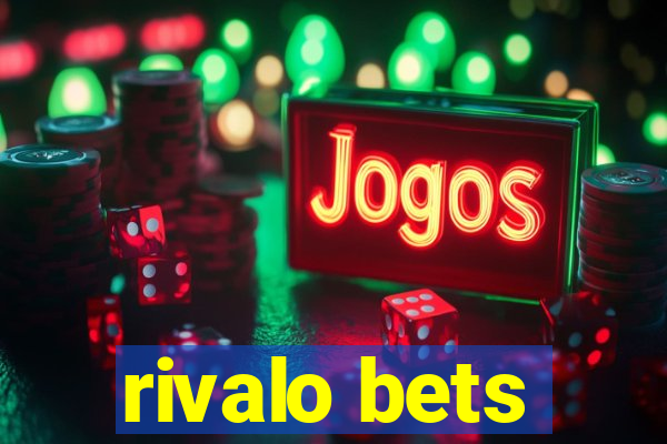 rivalo bets