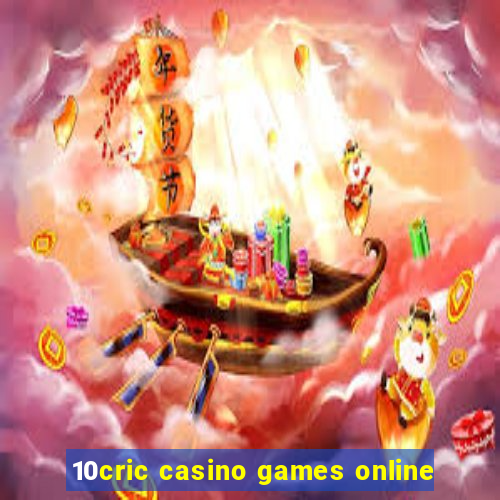 10cric casino games online