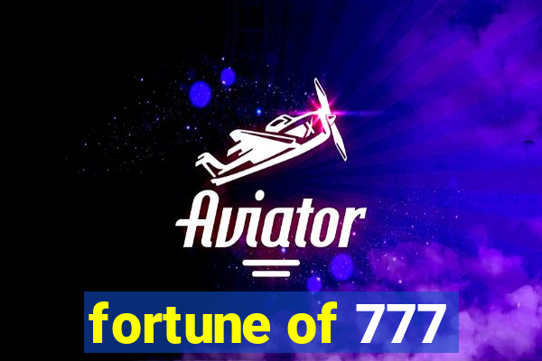 fortune of 777