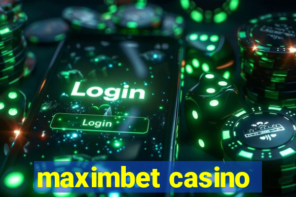 maximbet casino