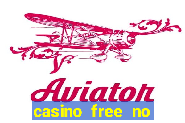 casino free no deposit spins