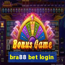 bra88 bet login