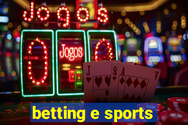 betting e sports