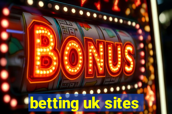 betting uk sites