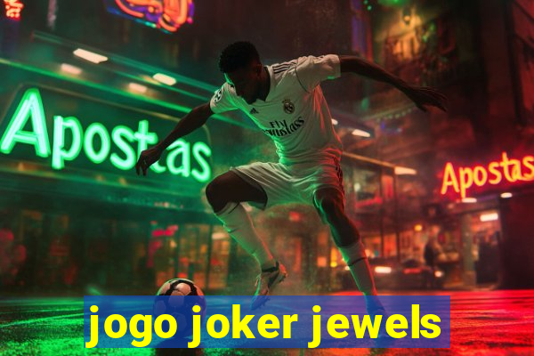 jogo joker jewels