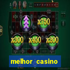 melhor casino online para ganhar dinheiro