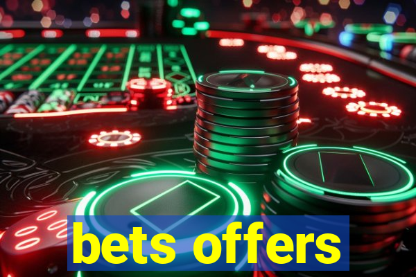 bets offers