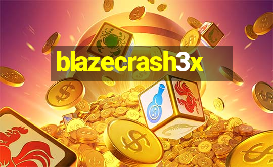 blazecrash3x