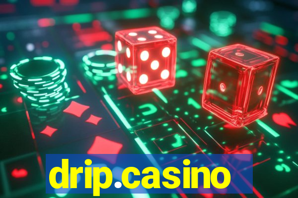 drip.casino