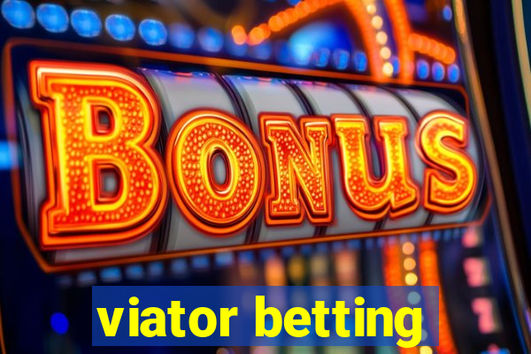 viator betting