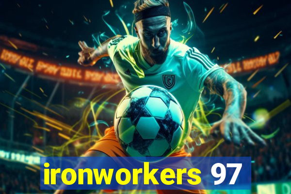 ironworkers 97